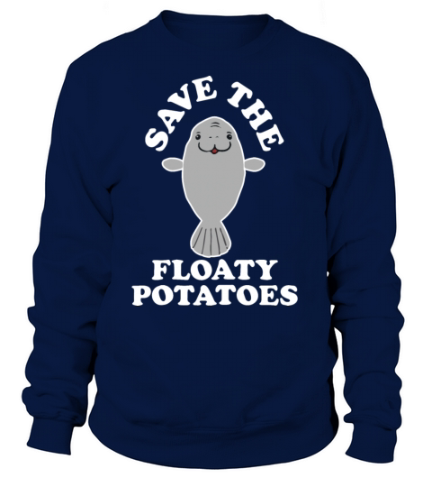 Save The Floaty Potatoes Shirt Chubby Unicorns Rhi Women's Sweatshirt