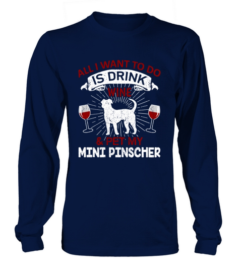 Wine And Pet My Pinscher Dog Owner Gift Women's Long Sleeve