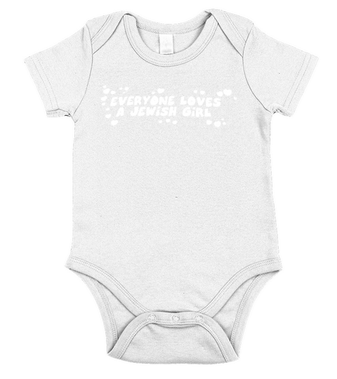 Everyone Loves A Jewish Girl Short Sleeve Baby One-Piece