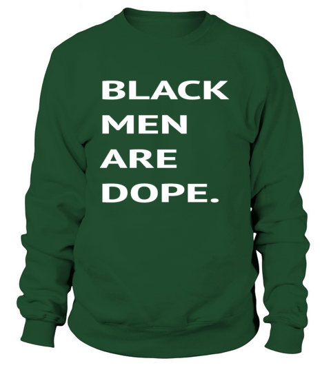 Black Men Are Dope Couples Trendy Fun Women's Sweatshirt
