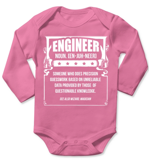 Engineer Definition Funny Engineering Work Gift Long Sleeve Baby One-Piece