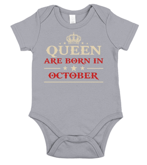 Queen Are Born in October Short Sleeve Baby One-Piece