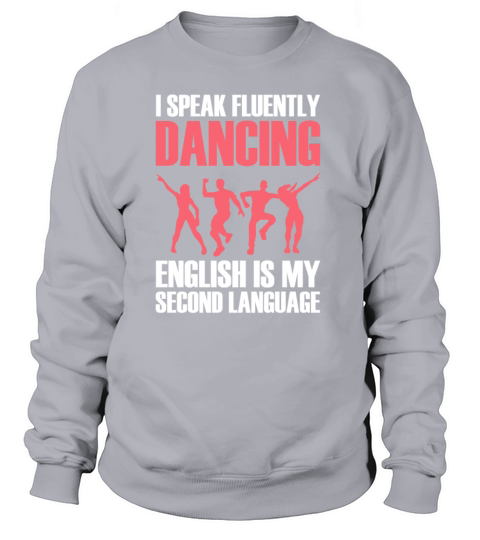 Dance Dancer Dancing Women's Sweatshirt