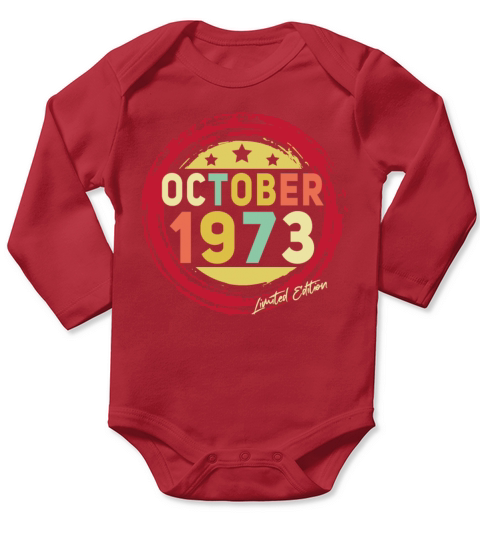 1973 In October Gift Idea Long Sleeve Baby One-Piece