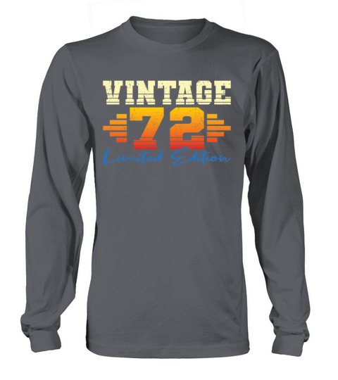50th birthday vintage 1972 limited edition Long sleeved Unisex