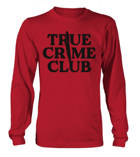 True Crime Club Murderino Stay Alive Documentary Women's Long Sleeve