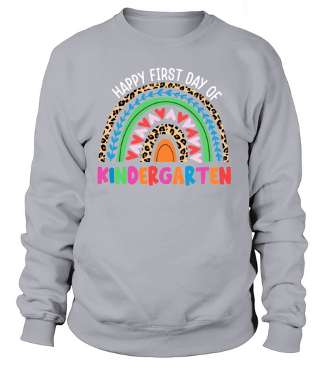 Happy First Day Of Kindergarten Rainbow Leopard Women's Sweatshirt