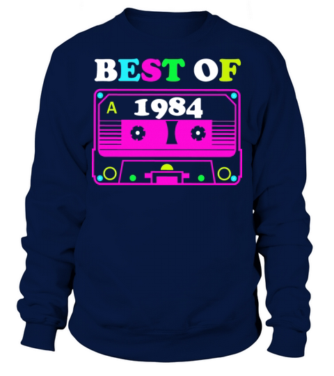 Best of 84 Tape Year of Birth Birthday 80s 90s Men's Sweatshirt