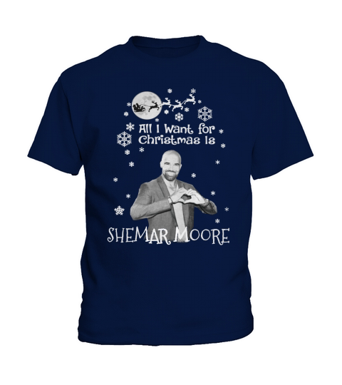 ALL I WANT FOR CHRISTMAS IS SHEMARMOORE Kids T-Shirt