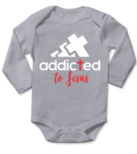 Addicted to Jesus - Christian Men Women Gift Long Sleeve Baby One-Piece