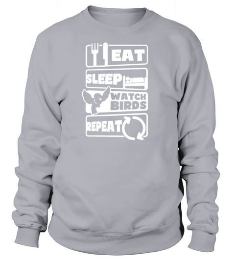 Birdwatching Eat Sleep Repeat Women's Sweatshirt