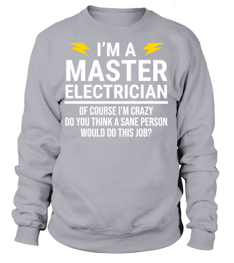 Funny Master Electrician Job Co-Worker T-Shirt Women's Sweatshirt