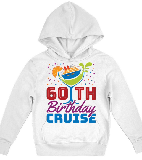 60th Birthday Cruise Kids Hoodie