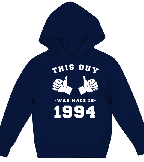 This Guy was made in 1994 Birthday Shirt Kids Hoodie