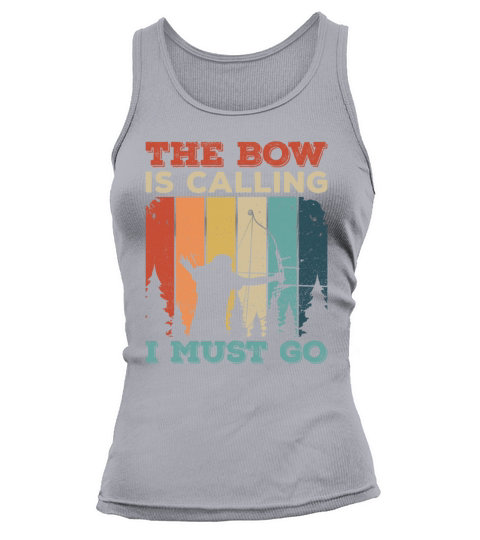 The bow is calling - I must go Design for a Bow Tank top Woman
