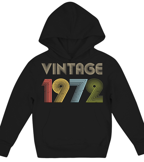 49th Birthday Vintage Shirt Born In 1972 Gift Tee Kids Hoodie