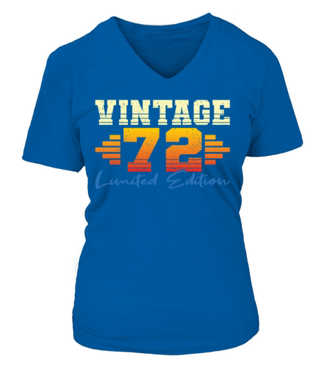 50th birthday vintage 1972 limited edition V-neck T-Shirt Woman