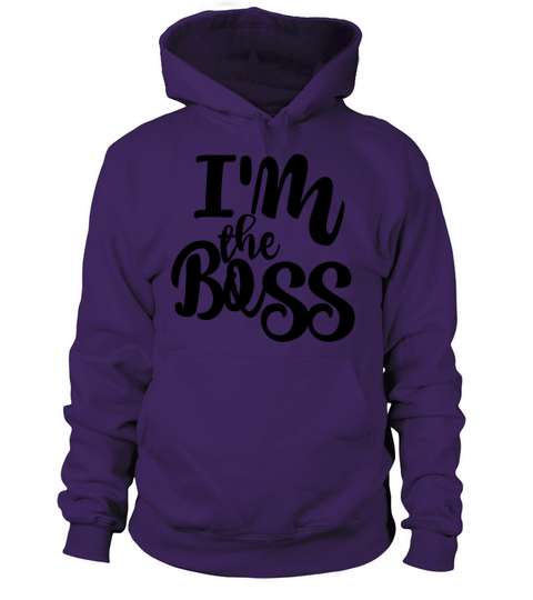Im the Boss Women's Hoodie