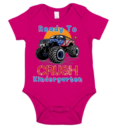 Ready to Crush Kindergarten Grade School Truck Mon Short Sleeve Baby One-Piece