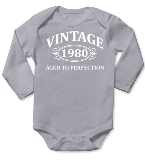 Vintage 1980 Aged To Perfection T Shirt Long Sleeve Baby One-Piece