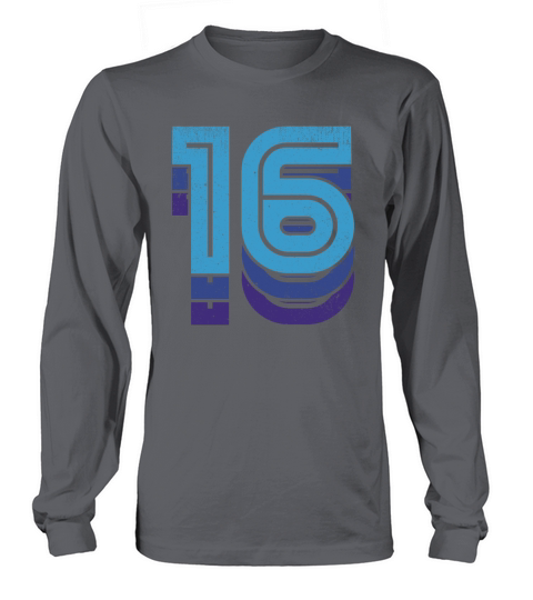 Sixteen 16 16th Birthday Sports T-Shirt Women's Long Sleeve