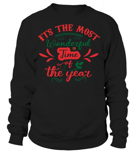 its the most wonderful time of the year Men's Sweatshirt