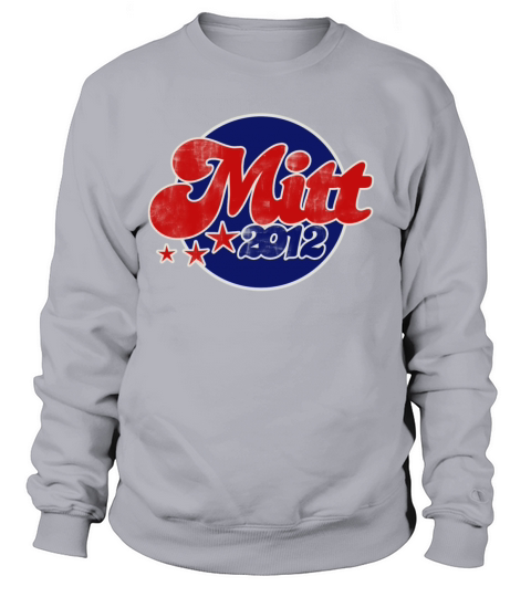 Mitt Romney 2012 Women's Sweatshirt