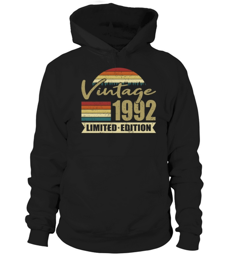 30th birthday vintage 1992 limited edition Hoodie Unisex