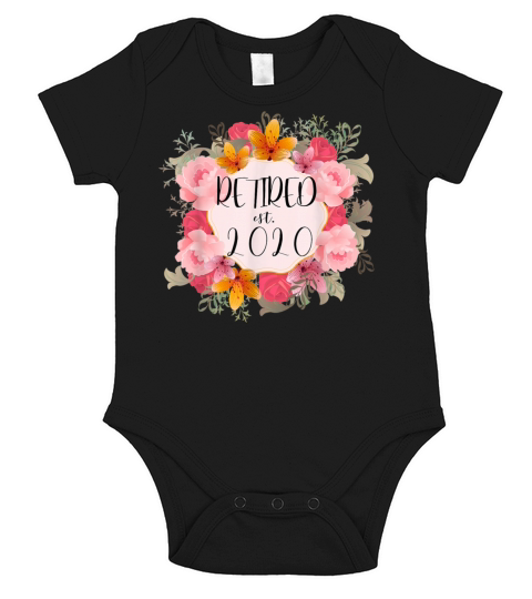 Retired 2020 Tee For Women Flower Retirement Gift Short Sleeve Baby One-Piece