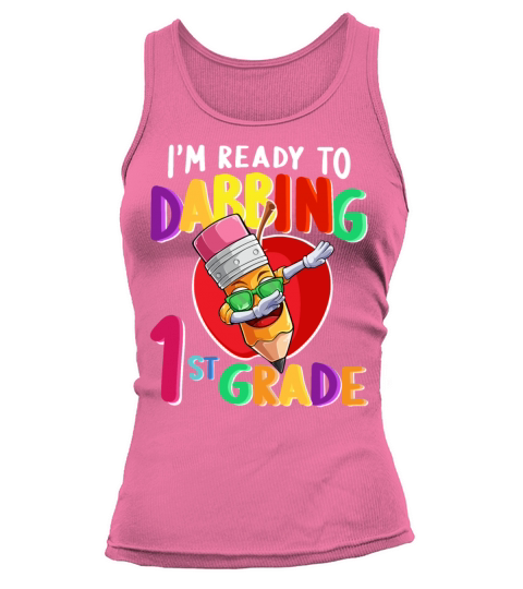 i m ready to dabbing 1st grade Back To School Gift Women's Tank Top
