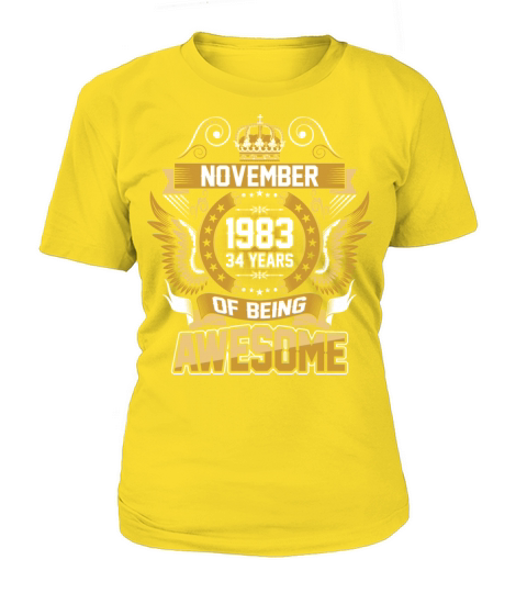 November 1983 34 Years Of Being Awesome Women's T-Shirt