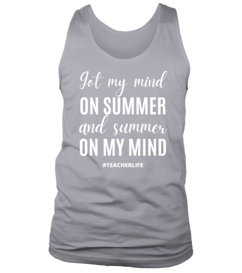 Got my Mind on Summer Funny Last Day of School Men's Tank Top