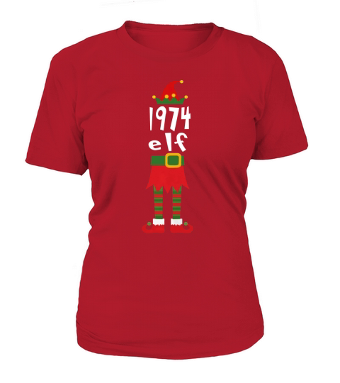 1974 ELF  Christmas Birth Years Gifts T-shirt T-Shirt Woman