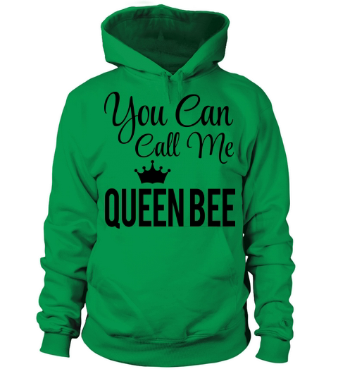 You can call me Queen bee Women's Hoodie