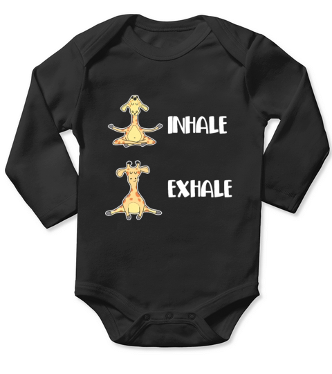Giraffe Yoga Pose - Workout Inhale Exhale Relax Ex Long Sleeve Baby One-Piece