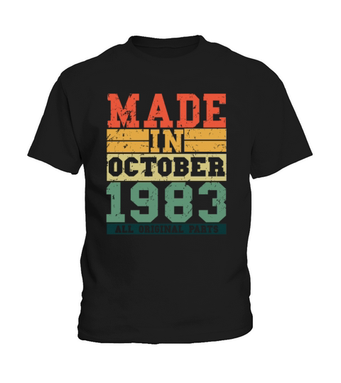 1983 Birthday october Vintage Saying Kids T-Shirt