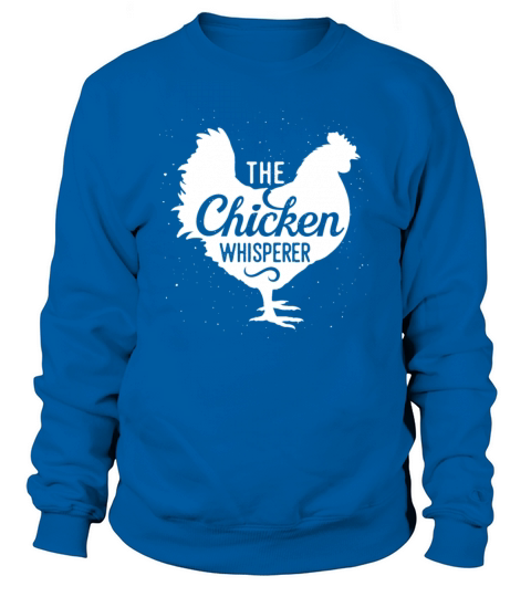 The Chicken Whisperer Funny Thanksgiving Men's Sweatshirt