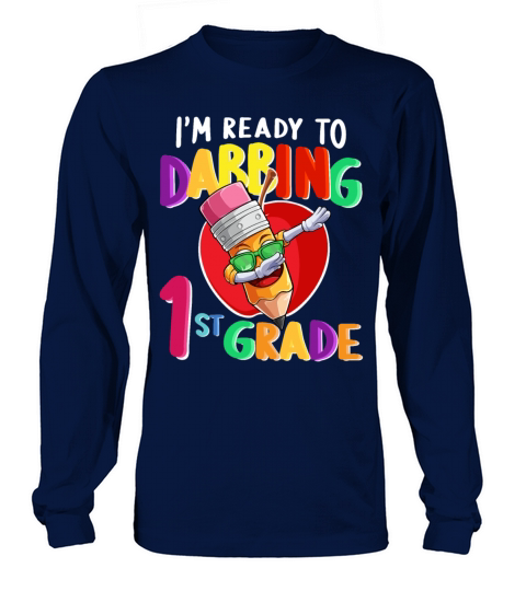 i m ready to dabbing 1st grade Back To School Gift Men's Long Sleeve