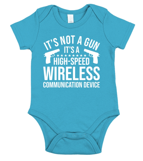 Its Not A Gun Its Wireless Communication Device Short Sleeve Baby One-Piece