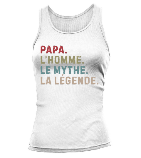 Papa L’Homme le Mythe La Legende Tank top Woman