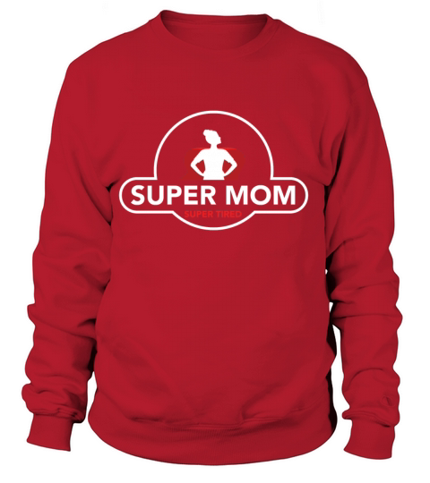 Super Mom Mothers day Mom holiday gift Grandmother Women's Sweatshirt