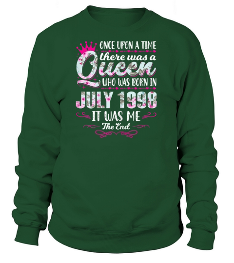Womens Queen Born in July 1998 Cute Girl 23rd Women's Sweatshirt