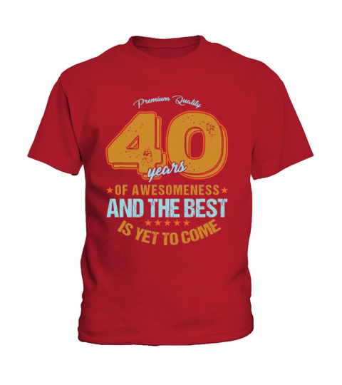 40 th Birthday Celebration Gift Premium Quality Kids T-Shirt