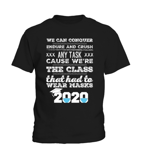 Funny Senior Class Graduate 2020 Quarantine Quote Kids T-Shirt