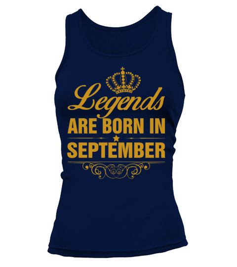 Legends are Born in September Women's Tank Top