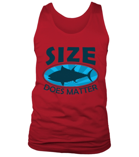 Size does matter - Fisher Gift Idea Men's Tank Top