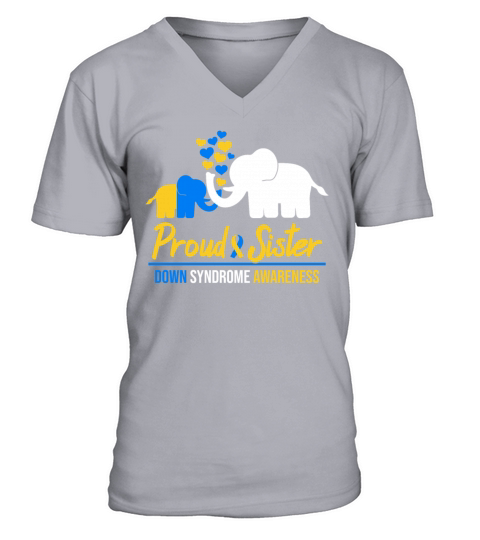 Proud Sister Quote Down Syndrome Awareness Gifts Men's V-Neck T-shirt