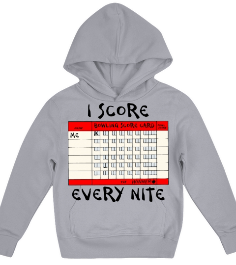 Bowling I Score Every Nite Kids Hoodie