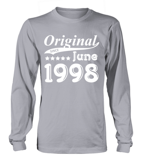 Original Since June 1998 Gift Women's Long Sleeve