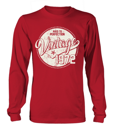 Vintage 1972 - 50 years old - 50th birthday gift Long sleeved Unisex